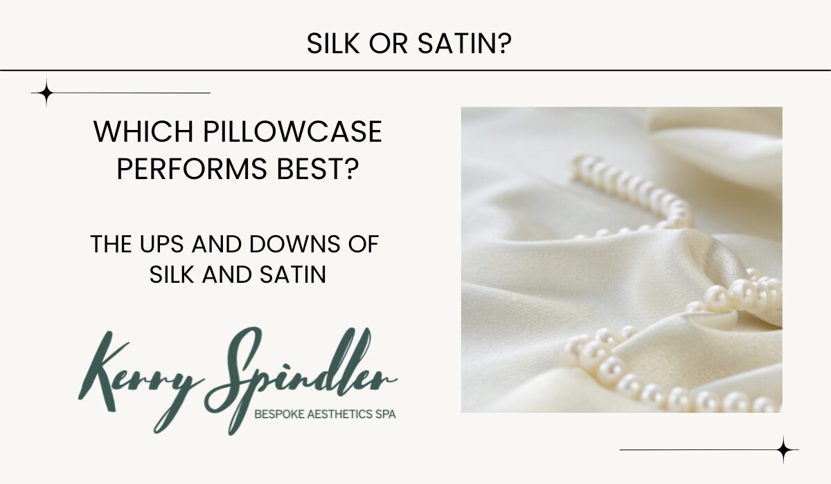 silk or satin pillowcase